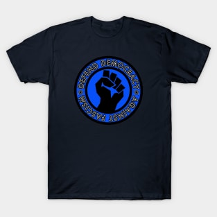 Defend Democracy Against Fascism - Circle T-Shirt